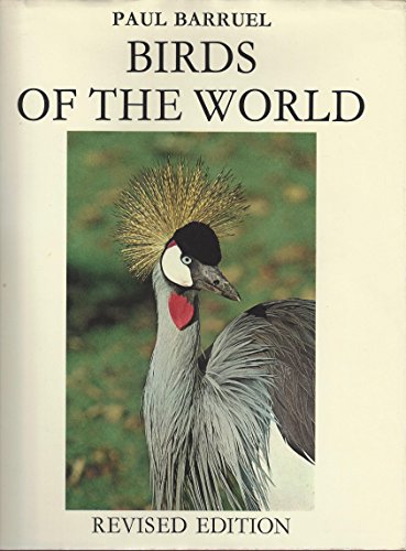 

Birds of the World: Their Life and Habits,