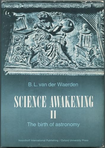 9780195197532: Science Awakening Two: The Birth of Astronomy