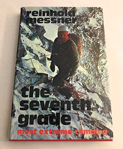 9780195197686: The Seventh Grade: Most Extreme Climbing