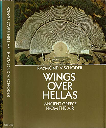 Beispielbild fr Wings over Hellas Ancient Greece from the Air zum Verkauf von N. Fagin Books