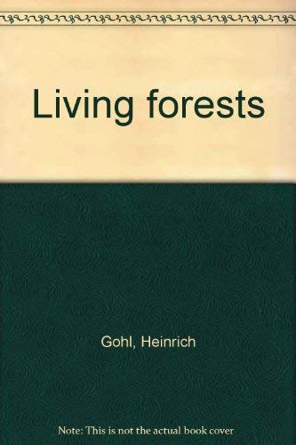 Beispielbild fr Living forests zum Verkauf von Wonder Book