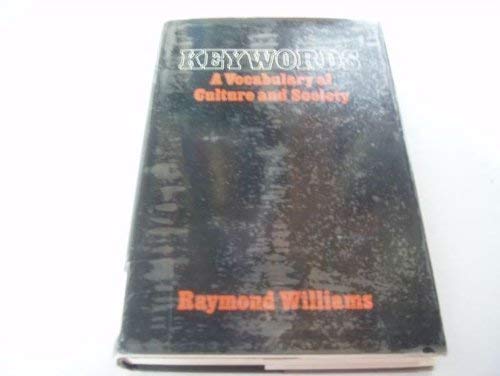 9780195198546: Keywords: A vocabulary of culture and society