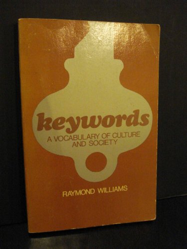 Beispielbild fr Keywords; A Vocabulary Of Culture And Society. zum Verkauf von Wonder Book