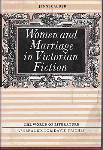9780195198560: Women and Marriage in Victorian Fiction