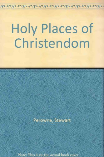 9780195198782: Holy Places of Christendom