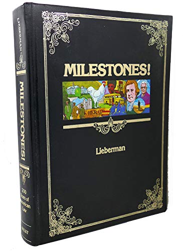 Beispielbild fr Milestones!: 200 Years of American Law: Milestones in Our Legal History zum Verkauf von The Unskoolbookshop