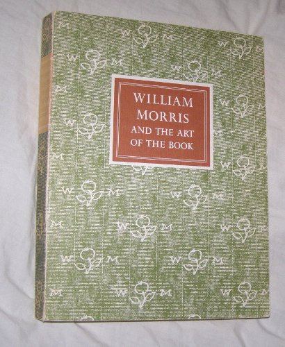 Imagen de archivo de William Morris and the Art of the Book. a la venta por Riverby Books (DC Inventory)