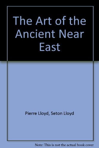 Imagen de archivo de The Art of the Ancient Near East a la venta por Better World Books: West