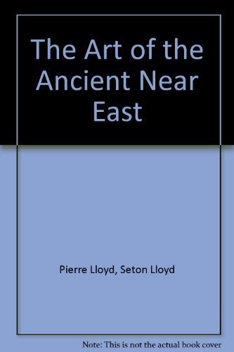 9780195199192: The Art of the Ancient Near East