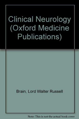 Imagen de archivo de Clinical Neurology (Oxford Medicine Publications) a la venta por Wonder Book