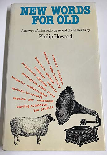Imagen de archivo de NEW WORDS FOR OLD a la venta por Neil Shillington: Bookdealer/Booksearch
