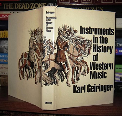 9780195200577: Instruments in the History of Western Music