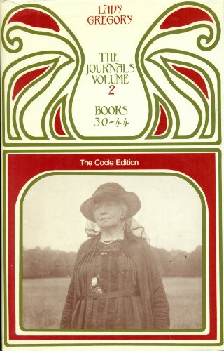 Beispielbild fr Lady Gregory's Journals Vol. 2. Books 30 to 44 zum Verkauf von First Landing Books & Arts