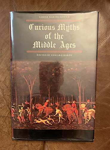 Stock image for Curious myths of the Middle Ages for sale by HPB-Diamond