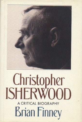 Stock image for Christopher Isherwood : A Critical Biography for sale by Better World Books