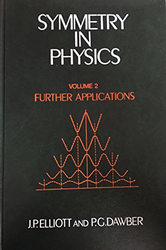 Stock image for Symmetry in Physics Vol. 2: Further Applications for sale by Zubal-Books, Since 1961