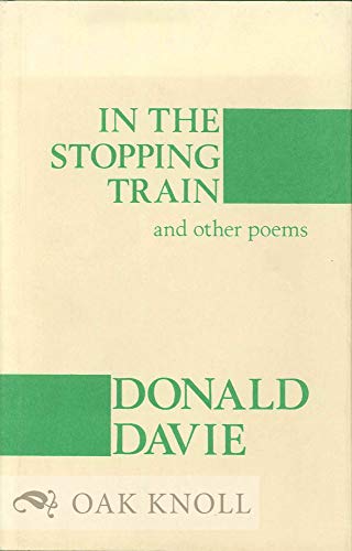 Stock image for In the Stopping Train : And Other Poems for sale by Better World Books: West