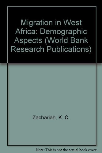 Beispielbild fr Migration in West Africa: Demographic Aspects (World Bank Research Publications) zum Verkauf von Buchpark