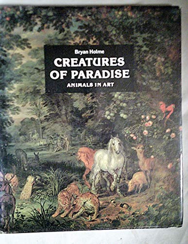 Beispielbild fr Creatures of Paradise zum Verkauf von BookHolders