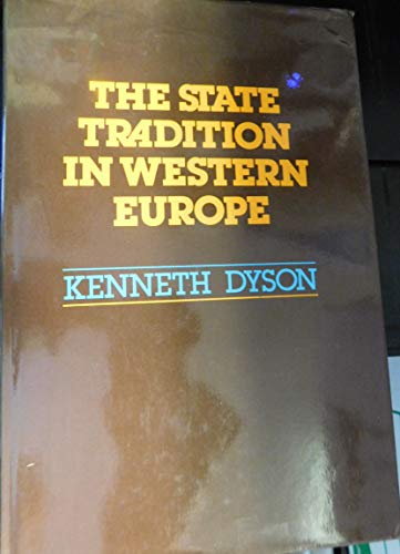 9780195202090: The State Tradition in Western Europe