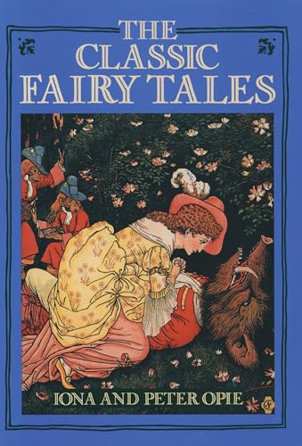 Beispielbild fr The Classic Fairy Tales zum Verkauf von SecondSale