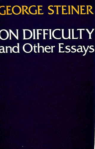 Beispielbild fr On Difficulty and Other Essays zum Verkauf von Open Books West Loop