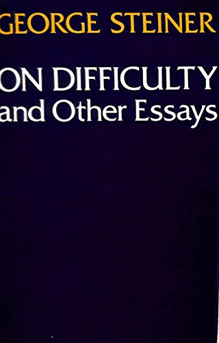 Imagen de archivo de On Difficulty and Other Essays a la venta por Better World Books