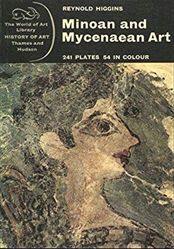 Stock image for Minoan and Mycenaean art (World of art) for sale by Hay-on-Wye Booksellers