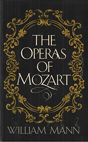 Imagen de archivo de The Operas of Mozart a la venta por Jenson Books Inc