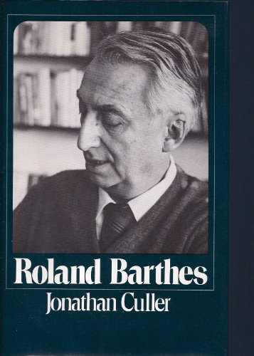 Roland Barthes (9780195204209) by Jonathan Culler