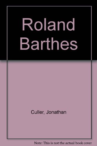 Stock image for Roland Barthes for sale by Wonder Book