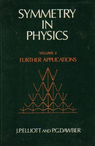 Stock image for Symmetry in Physics Volume 2: Further Applications for sale by Zubal-Books, Since 1961