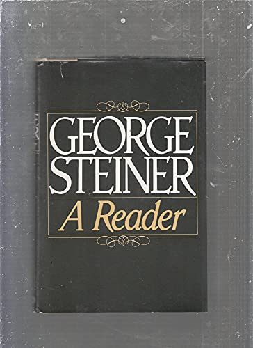 9780195204582: George Steiner: A Reader