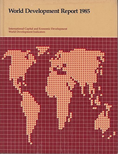 Stock image for World Development Report 1985 (World Bank Development Report) for sale by POQUETTE'S BOOKS
