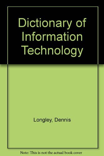 Imagen de archivo de Dictionary of Information Technology a la venta por Dailey Ranch Books