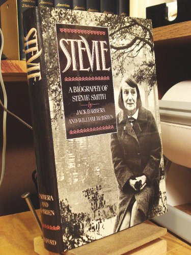 9780195205497: Stevie: A Biography of Stevie Smith
