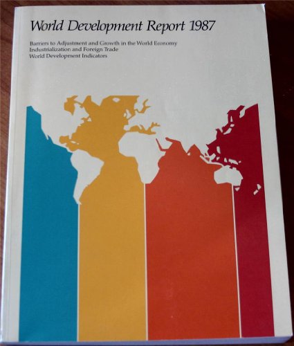 World Development Report 1987 (World Bank Development Report) (9780195205633) by World Bank Group