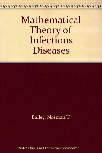 9780195205640: Mathematical Theory of Infectious Diseases