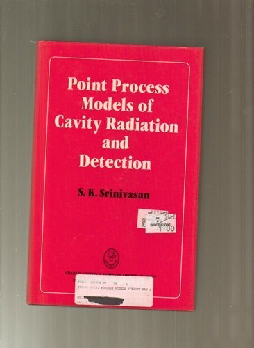 9780195206364: Point Process Models of Cavity Radiation and Detection: A Statistical Treatment of Photon Population Point Processes