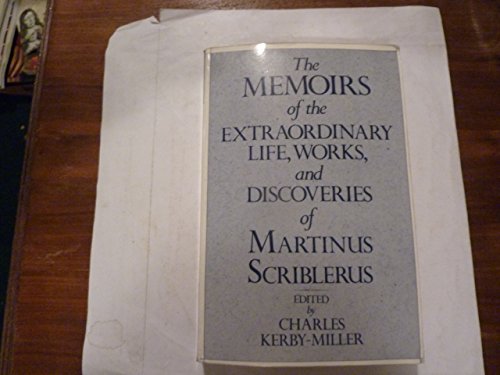Stock image for The Memoirs of the Extraordinary Life, Works, and Discoveries of Martinus Scriblerus for sale by Karen Wickliff - Books