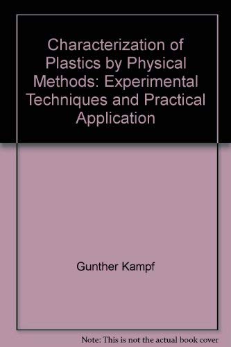 9780195207262: Characterization of Plastics by Physical Methods: Experimental Techniques and Practical Application