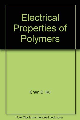 Electrical Properties of Polymers : Chemical Principles