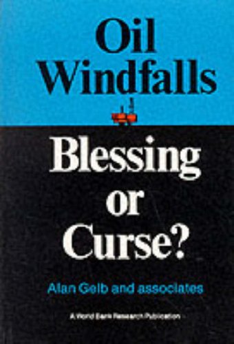 Stock image for Oil Windfalls: Blessing or Curse? for sale by ThriftBooks-Dallas