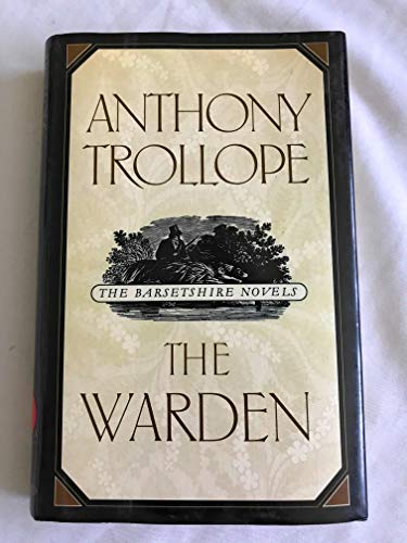 Imagen de archivo de The Warden (The Barsetshire Novels) a la venta por HPB-Emerald