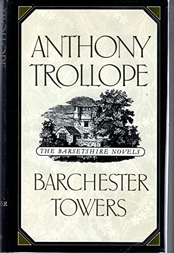 Imagen de archivo de Barchester Towers (Barsetshire Novels) a la venta por Ergodebooks