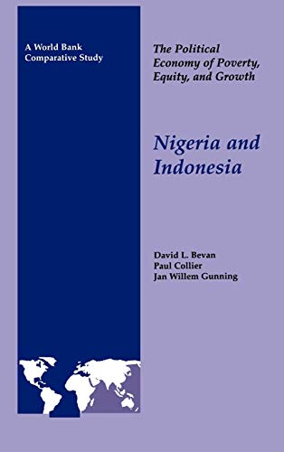 Beispielbild fr The Political Economy of Poverty, Equity, and Growth : Nigeria and Indonesia zum Verkauf von Better World Books