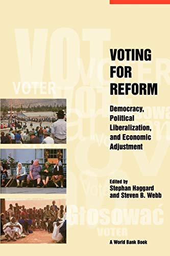 Stock image for Voting for Reform: Democracy, Political Liberalization, and Economic Adjustment (World Bank Publication) for sale by Wonder Book