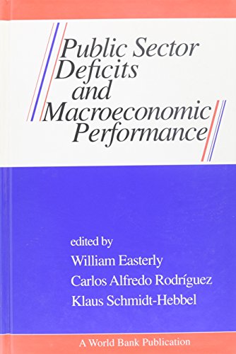 Beispielbild fr Public Sector Deficits and Macroeconomic Performance zum Verkauf von Anybook.com