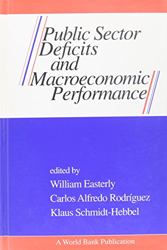 9780195209884: Public Sector Deficits and Macroeconomic Performance
