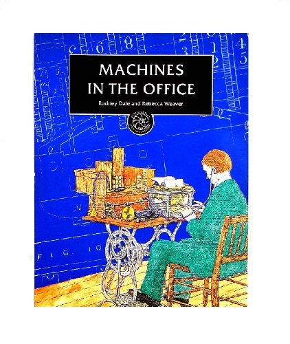 Beispielbild fr Machines in the Office zum Verkauf von Vashon Island Books